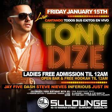 Event Tony Dize Live At SL Lounge
