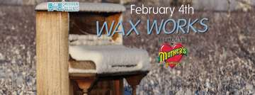 Event WAXWORKS at MOTHERS