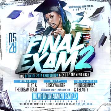 Event Final Exam 2 - 2016 Graduation & End Of The Year Party