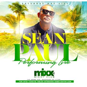 Event Sean Paul live Mixx Nightclub Hauppauge Long Island Buy Tickets Now