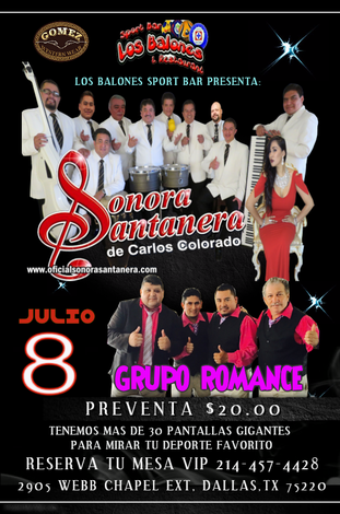 Event Sonora Santanera de Carlos Colorado  y Grupo Romance en Los Balones Sport Bar de Dallas de Texas