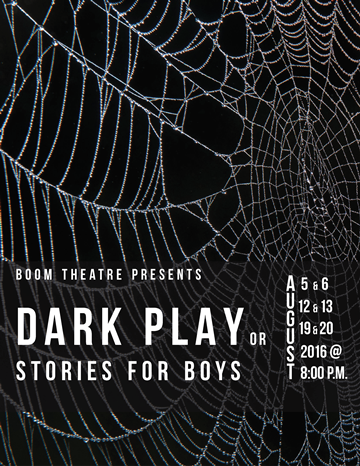 Event Dark Play or Stories of Boys