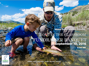 Event Weber Basin Anglers presents Trout in the Classroom Fundraiser Banquet