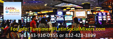 Event Latin Social Mixers' Fort Worth-WinStar World Casino Day Trip