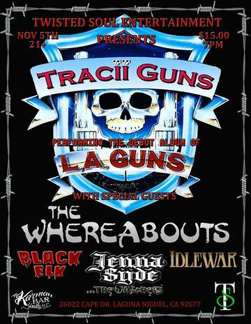Event LA Guns/Tracii Guns band Performing The Entire Debut Album