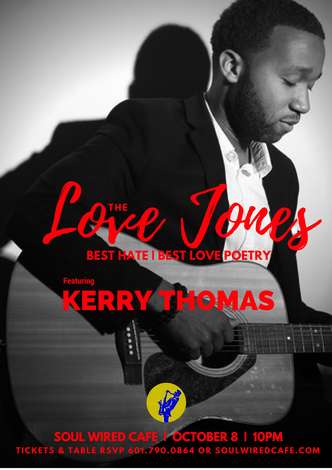 Event Love Jones "Best Hate|Best Love" Acoustic Edition w/ Kerry Thomas
