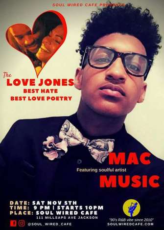 Event Love Jones Best Hate Best Love Poetry feat. Mac Music