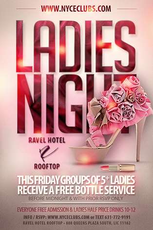 Event FREE BOTTLE SERVICE FOR GROUPS OF 5+ LADIES