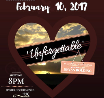 Event 'Unforgettable' with Vocalist, Devan Bolding / Hosted by TK