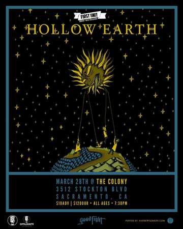 Event First Unit Sacramento & Capital Chaos TV Present: Hollow Earth