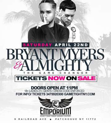Event Bryant Myers & Almighty at The Emporium 2017 Tickets