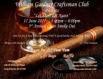 Event William Gardner Craftsman Club 3rd Annual Cigar Smoke Out