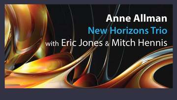 Event Anne Allman / New Horizons Jazz Trio