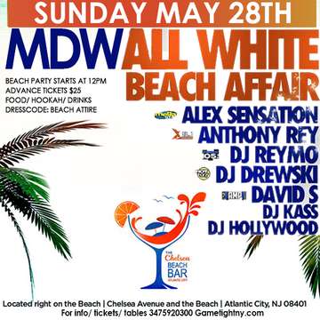 Event Memorial Day Weekend The Chelsea Beach Bar Party In Atlantic City 2017