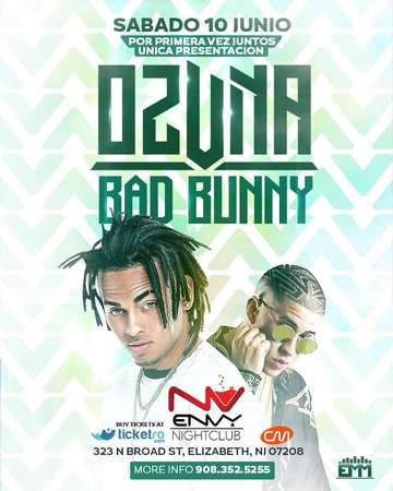 Event Ozuna & Bad Bunny Live At Envy Nightclub