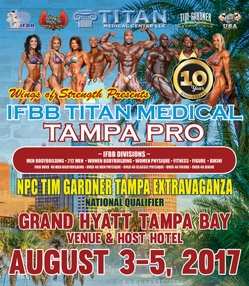 Event WINGS OF STRENGTH presents 10th Annual IFBB TITAN MEDICAL TAMPA PRO and NPC TIM GARDNER TAMPA EXTRAVAGANZA NATIONAL QUALIFIER