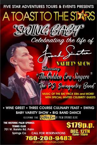 Event A Toast To The Stars "Swing Baby"  Celebrating The Life Of Frank Sinatra