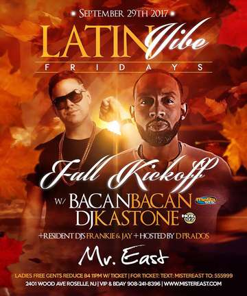 Event Latin Vibe Fridays Fall Kickoff At Mr.East