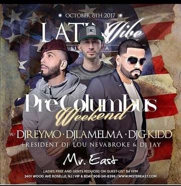 Event Latin Vibe Fridays Pre Columbus Weekend At Mister East