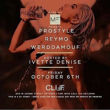 Event Mansion Fridays Pre Columbus Day Weekend DJ Prostyle Live At Cliff New York