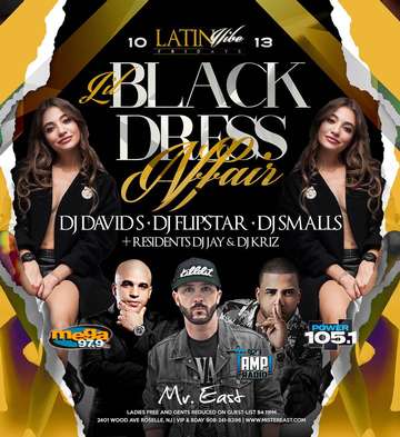 Event Latin Vibe Fridays Lil Black Dress Affair At Mister East