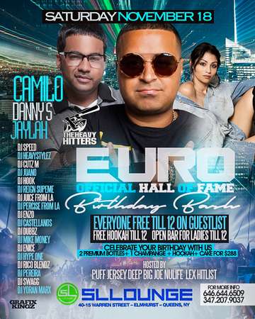 Event Euro Hall Of Fame Birthday Bash DJ Camilo Live At SL Lounge
