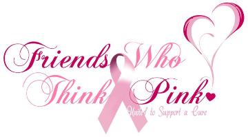 Event 3rd Annual Friends Who Think Pink Breast Cancer Awareness Benefit/Gala
