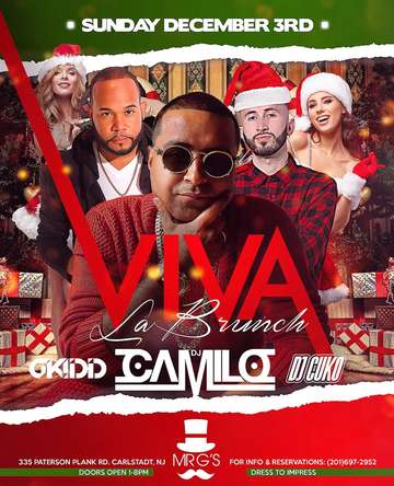 Event Viva La Brunch Christmas Edition DJ Camilo Live At Mr.Gs