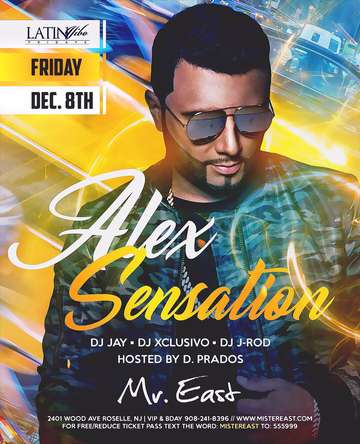 Event Latin Vibe Fridays Alex Sensation Live At Mr. East