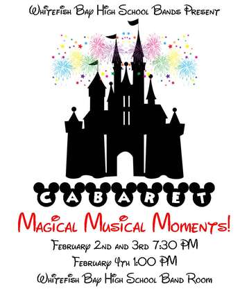 Event Whitefish Bay High School Cabaret: Magical Musical Moments!