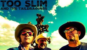 Event Nelson's Candies/ Local's Cafe Presents: TOO SLIM AND THE TAILDRAGGERS