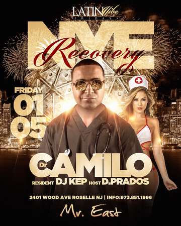Event Latin Vibe Fridays NYE Recovery DJ Camilo Live At Mister East