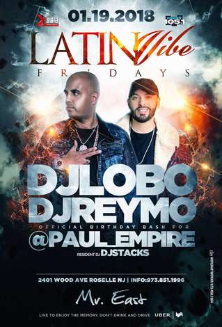 Event Latin Vibe Fridays DJ Lobo Live At Mister East