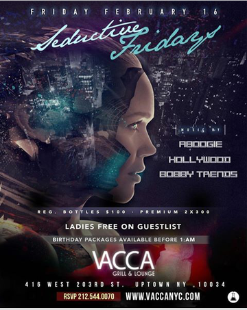 Event Seductive Fridays Pre Presidents Day Weekend Edition DJ Bobby Trends Live At Vacca Lounge
