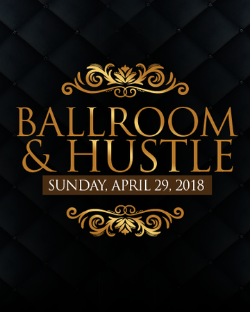 Event Ballroom & Hustle