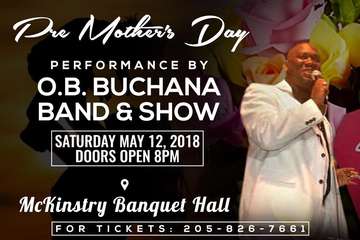 Event Mother's Day Blues Show Featuring "O.B.Buchana Band & Show"