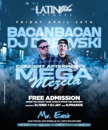 Event Latin Vibe Fridays Mega Mezcla Concert After Party At Mr. East