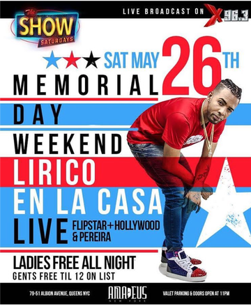 Event Memorial Day Weekend Lirico En La Casa Live At Amadeus Nightclub