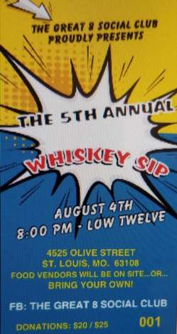 Event 5th Annual Great 8 Social Club Whiskey Sip