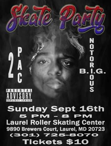 Event Skate Party: 2Pac & Notorious B.I.G. Tribute