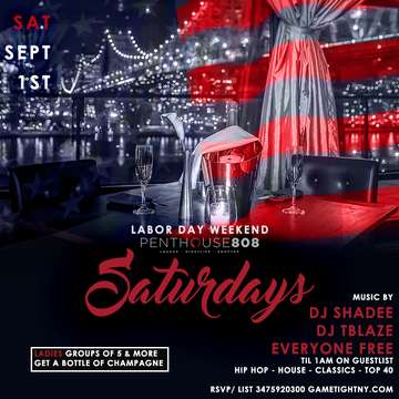 Event Ravel Penthouse 808 Labor Day Weekend 2018 Everyone FREE (Gametight)