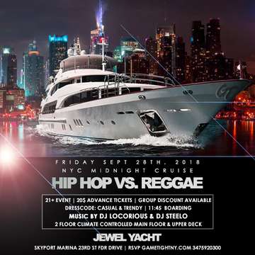 Event NYC Hip Hop vs. Reggae Yacht Party at Skyport Marina Jewel Yacht