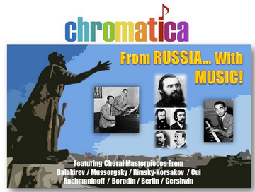 Event Chromatica presents From Russia . . . . With Music!