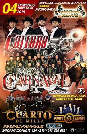 Event Calibre 50, Banda Carnaval, Cuarto de Milla @ Emilianos Ranch