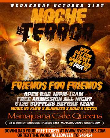 Event MAMAJUANA FRIGHT NIGHT WITH FREE ADMISSION & 2 HOURS OPEN BAR
