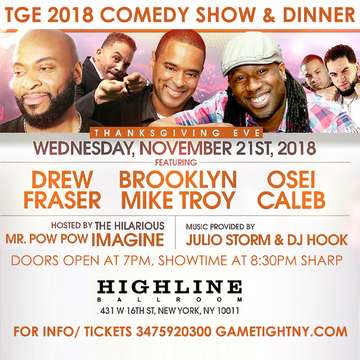 Event NYC Thanksgiving Eve Comedy Show & Dinner at Highline Ballroom 2018
