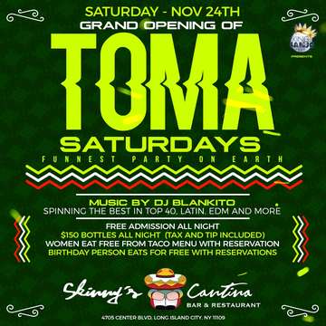 Event FREE FUNNEST PARTY IN THE WORLD... FREE ADMISSION, Ladies Eat Free @ Skinny's Cantina