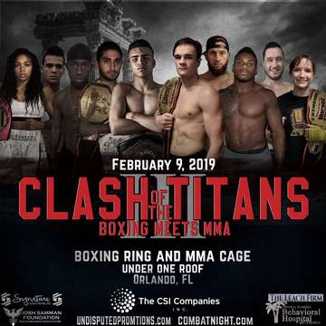 Event CLASH OF THE TITANS III: Boxing Meets MMA (Presented by Combat Night & Undisputed Fight Night