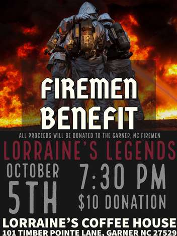 Event Fireman BENEFIT, Lorraine's Legends, Classic Hits, $10 Donation-
