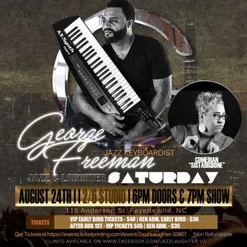 Event JAZZ & LAUGHTER - Featuring Jazz Keyboardist George Freeman & Comedian SistaBigBone